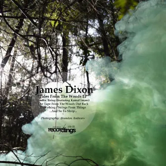 Tales From The Woods EP by James Dixon