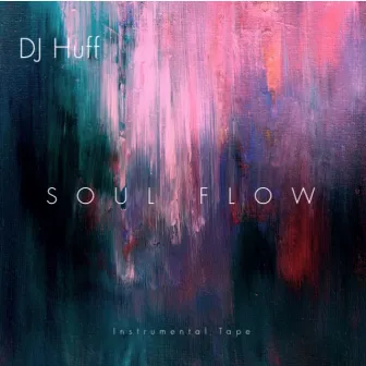 SoulFlow Instrumental Tape by DJ Huff