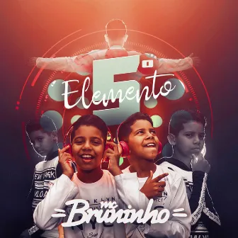 5o Elemento by MC Bruninho