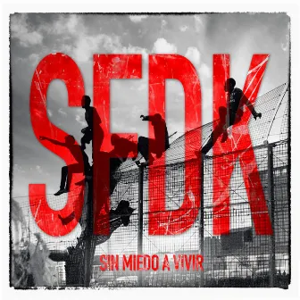 Sin Miedo a Vivir by SFDK