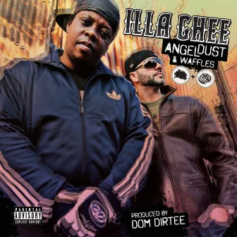 Angeldust & Waffles EP by Illa Ghee