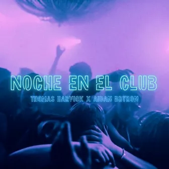 Noche en el club by Aidan Bryron