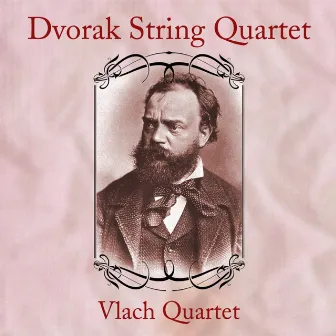 Dvorak: String Quartet by Vlach Quartet