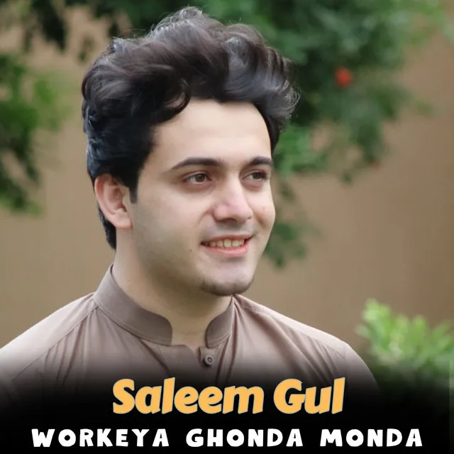 Workeya Ghonda Monda