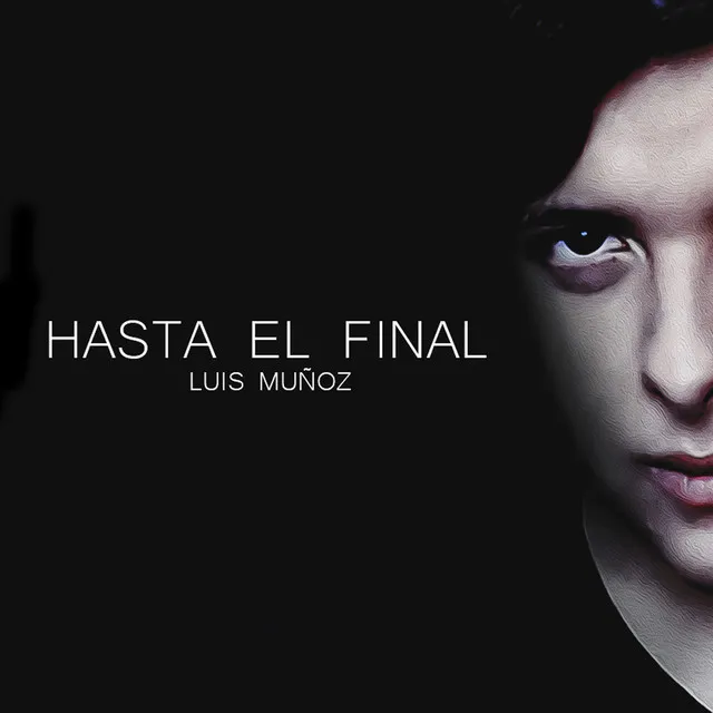 Hasta El Final