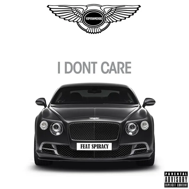 I Don't Care