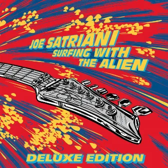 Surfing with the Alien (Deluxe Edition) by Joe Satriani