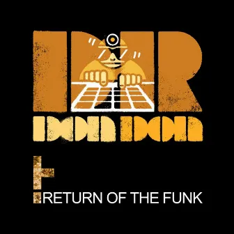 Return of the Funk by Dr Don Don