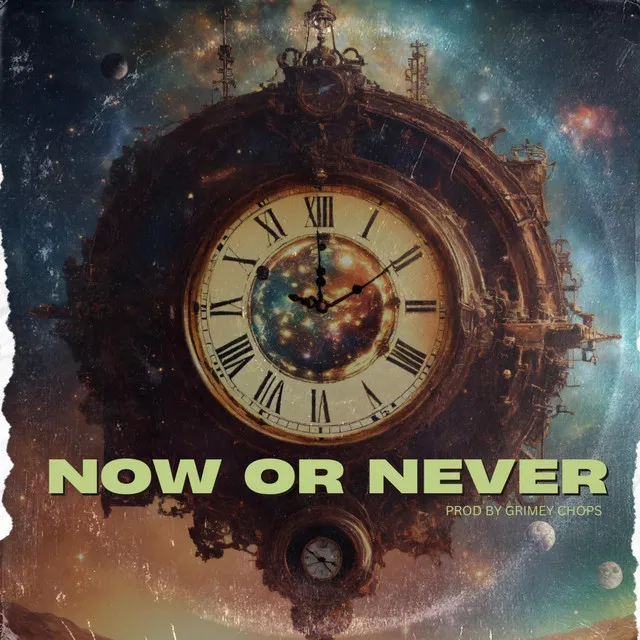 Now Or Never - Boom Bap Version