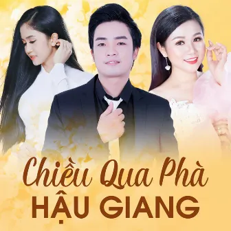 Chiều Qua Phà Hậu Giang by Thiên Quang