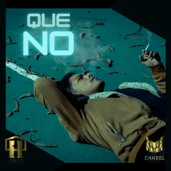 Que No by Danbel