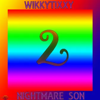 Nightmare Son 2 by WikkyTixxy