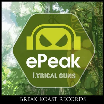 Lyrical Guns by Epeak