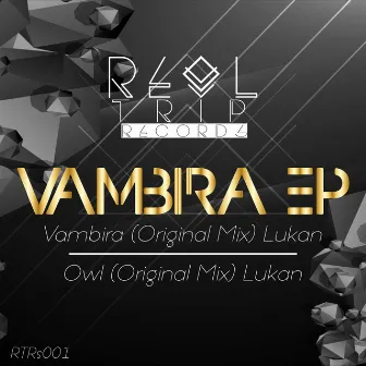 Vambira EP by Lukan