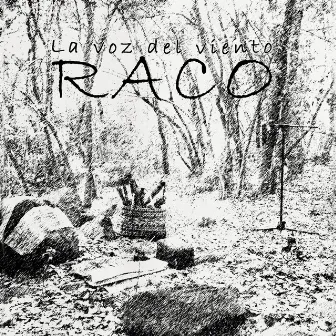 Raco la voz del Viento by Raag