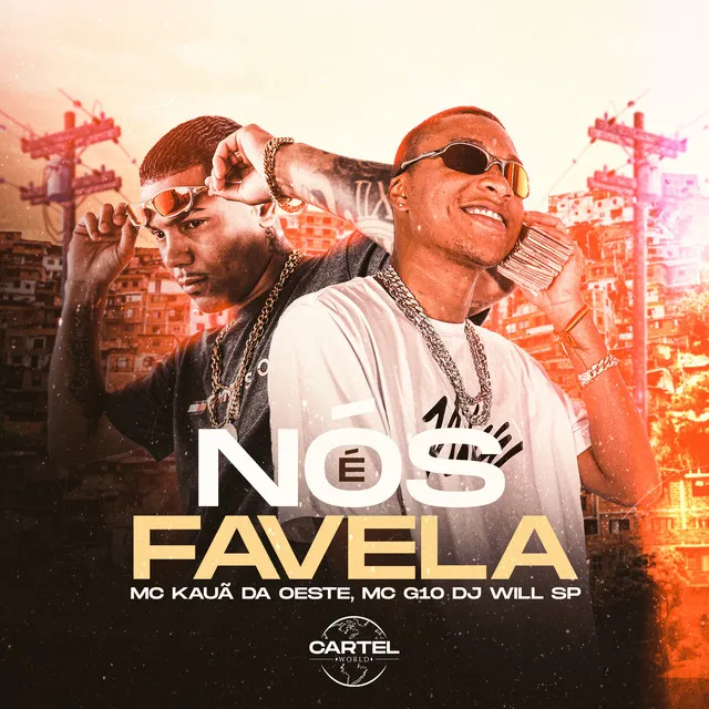 Nois é Favela