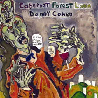 Cabernet Forest Lawn by Danny Cohen