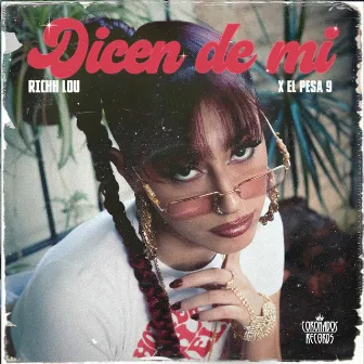 Dicen de Mi by Richh lou