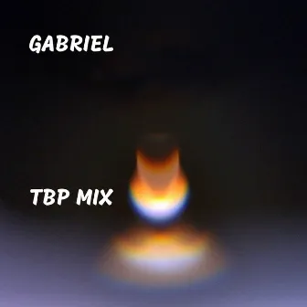 TBP Mix by Gabriel