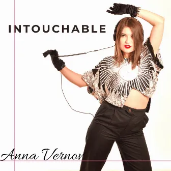 Intouchable by Anna Vernov