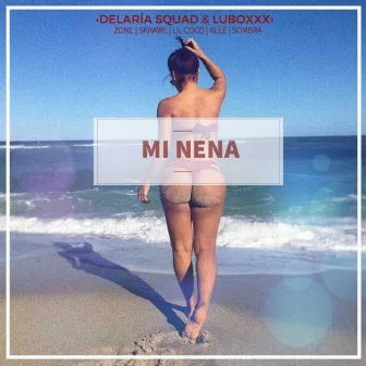 Mi Nena by Zone