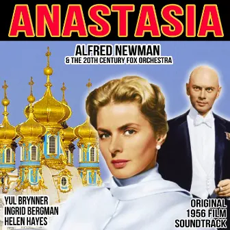 Anastasia (Original 1956 Soundtrack) by 20th Century Fox Orchestra