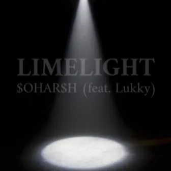 LIMELIGHT by lukkyXOXO