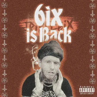 6ix Is Bacc by Triple6ix