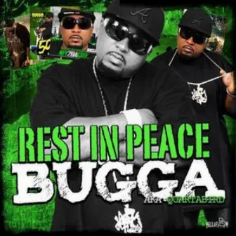 Hood Classic: Bugga aka Quarta Bird Gone But Not Forgotten by The Real $treet Certified Ent.