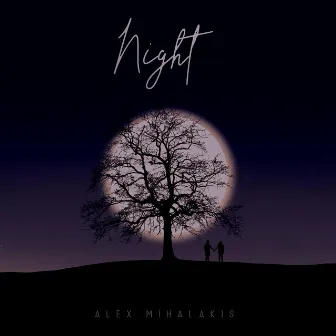 Night by Alex Mihalakis