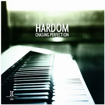 Chasing Perfection by Hardom