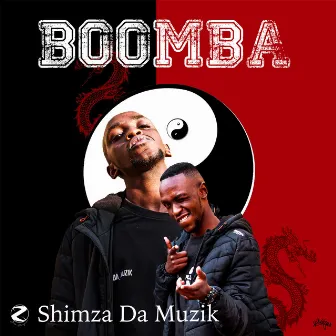 Boomba (Radio Edit) by Shimza Da Muzik