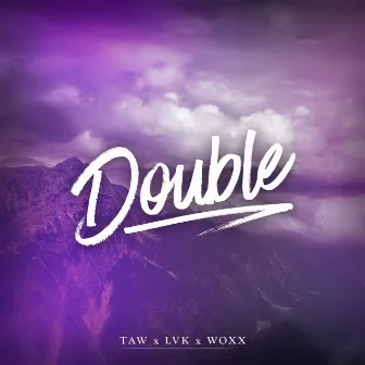 Double by LVK