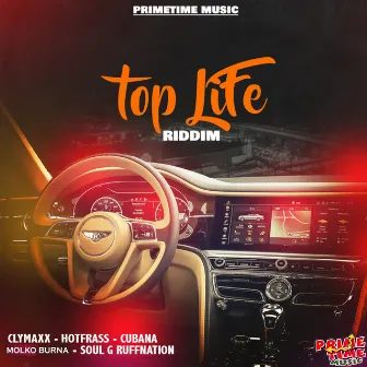 Top Life Riddim by Primetime Music