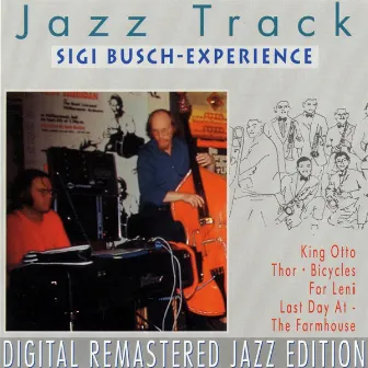 Jazz Track - Sigi Busch-Experience by Sigi Busch