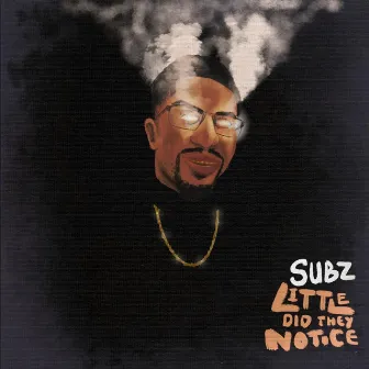 Notice by Subz Sharpe