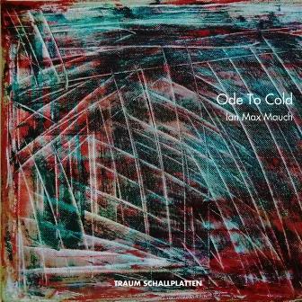 Ode to Cold by Ian Max Mauch