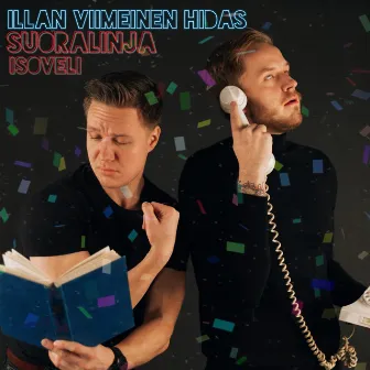 Illan viimeinen hidas by Suoralinja