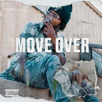 Move Over by T Davis