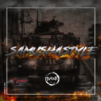 Samushastyle by Raider Madafackas