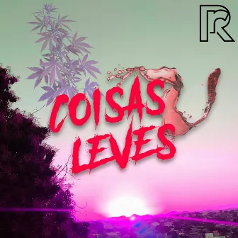 Coisas Leves by Ruero