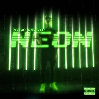 Neon by Nick Garcia