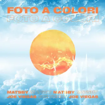 FOTO A COLORI by Joe Viegas