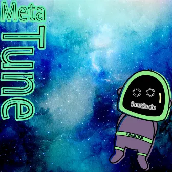 Meta Tune by Bout Bucks