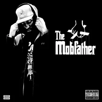 The Mob Father by T-Real 4 Real