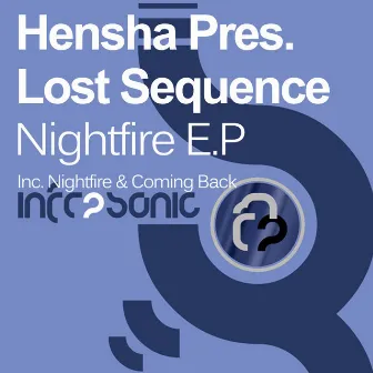 Nightfire / Coming Back by Hensha