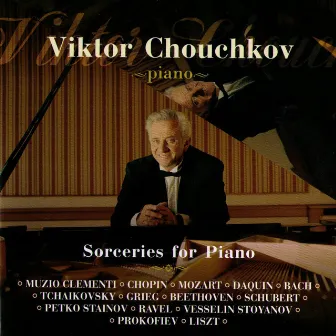 Sorceries For Piano by Viktor Chouchkov