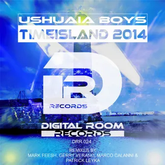 Timeisland 2014 by Ushuaia Boys