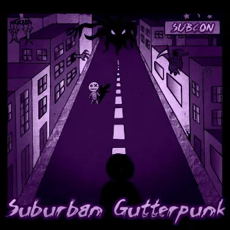 Suburban Gutterpunk by Subcon