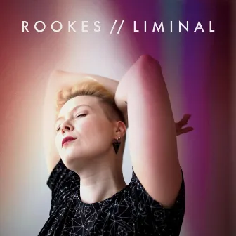 Liminal by Rookes